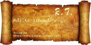 Rátz Tihamér névjegykártya